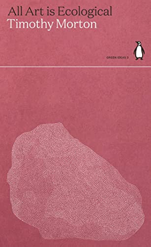 All Art is Ecological (Green Ideas) von Penguin