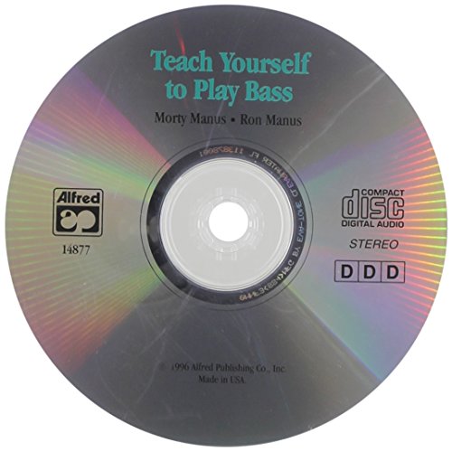 Alfred's Teach Yourself to Play Bass: Everything You Need to Know to Start Playing Now! von Alfred Music