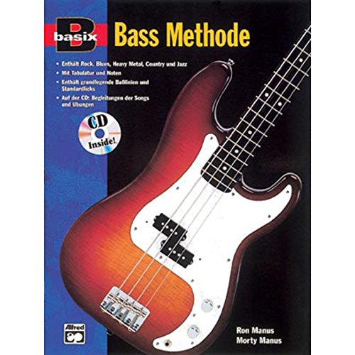 Basix Bass Methode (Buch & CD) (Basix[r]): (incl. CD) (Basix Series)