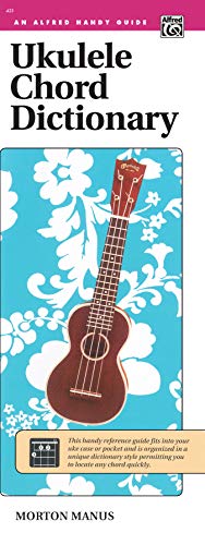 Ukulele Chord Dictionary: Handy Guide (Alfred Handy Guide) von Alfred Music