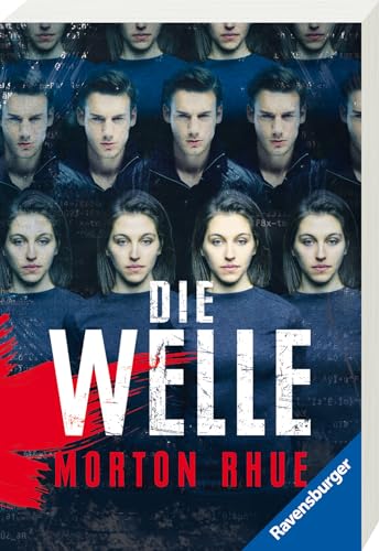 Die Welle: Bericht über einen Unterrichtsversuch, der zu weit ging. (Ein Buch, das vor rechter Propaganda und blindem Gehorsam warnt)