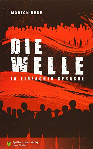 Die Welle: In Einfacher Sprache