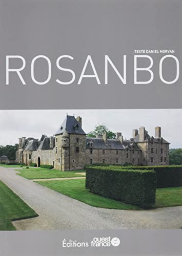 Le Château de Rosanbo