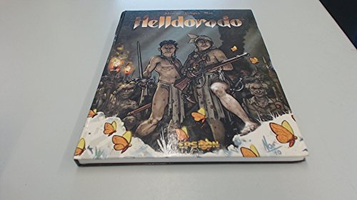 Helldorado: Gesamtausgabe Helldorado: Gesamtausgabe