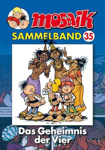 MOSAIK Sammelband 035 Softcover: Das Geheimnis der Vier von Mosaik Steinchen