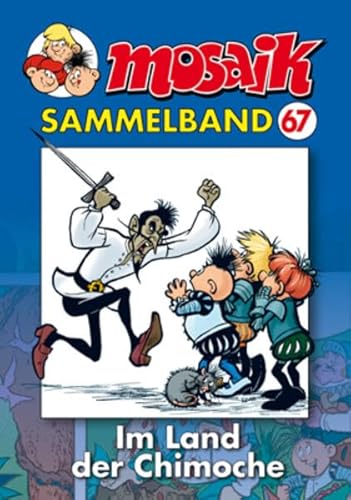 MOSAIK Sammelband 067 Softcover: Im Land der Chimoche MOSAIK Sammelband 067 Softcover: Im Land der Chimoche
