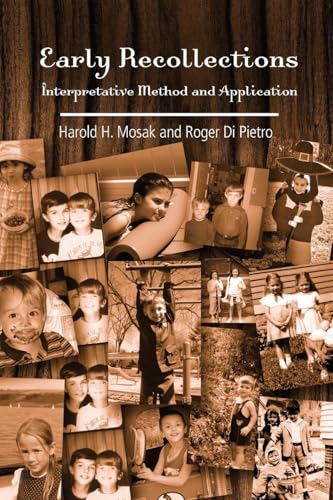 Early Recollections: Interpretive Method and Application