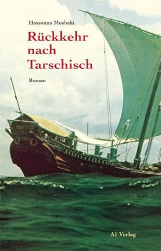 Rückkehr nach Tarschisch: Roman: Ausgezeichnet mit dem Tukan-Preis 2000. Roman