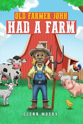 Old Farmer John Had a Farm Old Farmer John Had a Farm von NY Publishers
