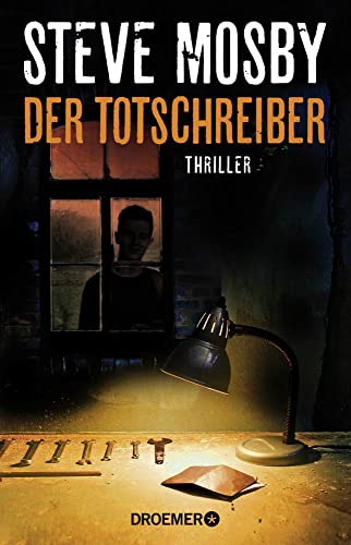 Der Totschreiber: Thriller