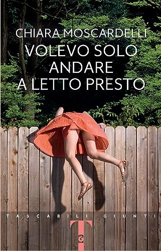 Volevo solo andare a letto presto (Tascabili Giunti) von Giunti Editore