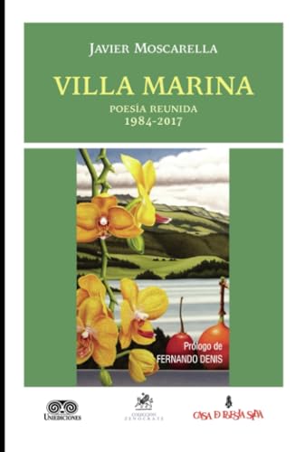 Villa marina: Poesía reunida (1984-2017) von Grupo Editorial Ibañez