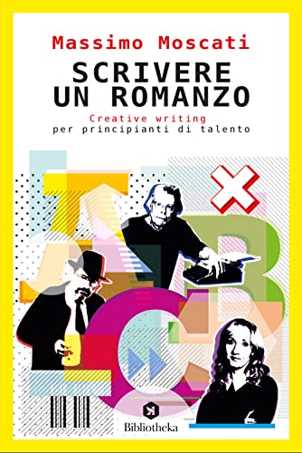 SCRIVERE UN ROMANZO von MANUALI