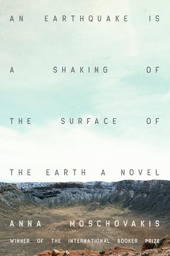 An Earthquake Is a Shaking of the Surface of the Earth: A Novel von CATAPULT