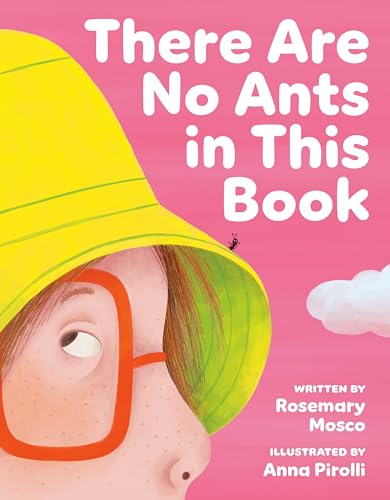There Are No Ants in This Book von Tundra Books