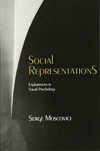 Social Representations: Studies in Social Psychology