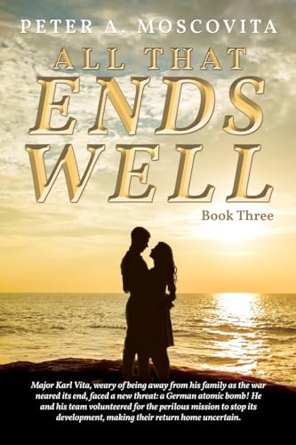 All That Ends Well: Book Three von ReadersMagnet LLC