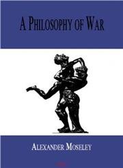 A Philosophy of War