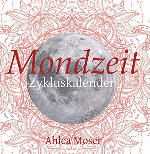 Mondzeit: Zykluskalender