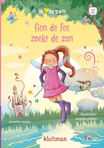 fien de fee zoekt de zon (Ik lezen) von Kluitman Alkmaar B.V., Uitgeverij