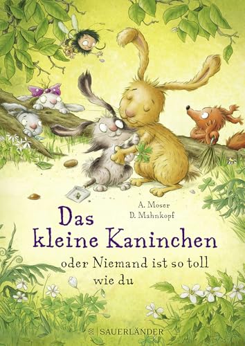 Das kleine Kaninchen oder Niemand ist so toll wie du: Band 2