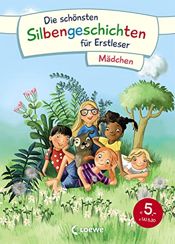 Die schönsten Silbengeschichten für Erstleser - Mädchen: Sammelband zum Lesenlernen mit Silbenfärbung ab 7 Jahre Die schönsten Silbengeschichten für Erstleser - Mädchen: Sammelband zum Lesenlernen mit Silbenfärbung ab 7 Jahre