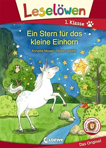 Leselöwen 1. Klasse - Ein Stern für das kleine Einhorn: Erstlesebuch für Kinder ab 6 Jahre