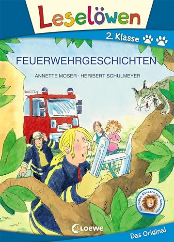 Leselöwen 2. Klasse - Feuerwehrgeschichten (Großbuchstabenausgabe): Erstlesebuch für Kinder ab 7 Jahren