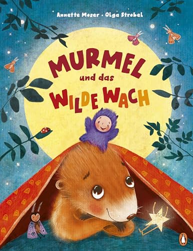 Murmel und das wilde Wach: BIlderbuch ab 4 Jahren zum Thema Einschlafen