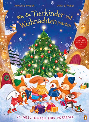 Wie die Tierkinder auf Weihnachten warten: 24 Geschichten zum Vorlesen - Pappbilderbuch mit herausnehmbarem Adventskalender für Kinder ab 3 Jahren von PENGUIN VERLAG