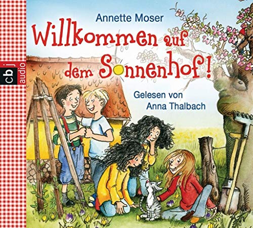 Willkommen auf dem Sonnenhof: Band 1 Willkommen auf dem Sonnenhof: Band 1