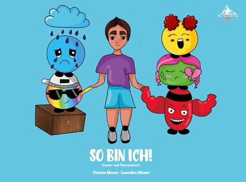 SO BIN ICH! (Kinder: Erziehung - Therapie) von Spiegelberg Verlag