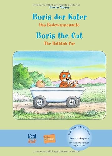 Boris der Kater – Das Badewannenauto: Kinderbuch Deutsch-Englisch mit MP3-Hörbuch zum Herunterladen