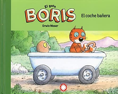 El coche bañera (El gato Boris, Band 1)