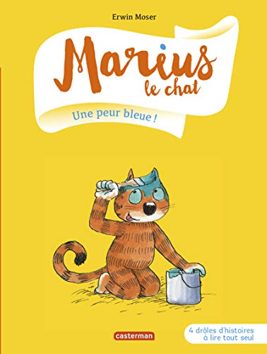 Une peur bleue: 4 drôles d'histoires à lire tout seul