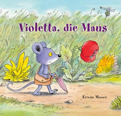 Violetta, die Maus (Moser Minis) Violetta, die Maus (Moser Minis) von NordSd Verlag AG
