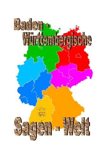 Baden Württembergische Sagenwelt Baden Württembergische Sagenwelt von epubli