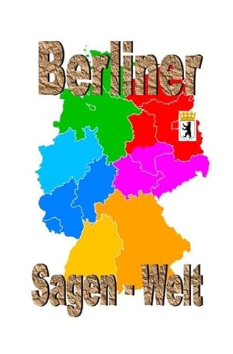 Berliner Sagenwelt: DE Berliner Sagenwelt: DE