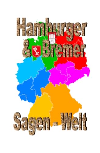Hamberger & Bremer Sagenwelt: DE Hamberger & Bremer Sagenwelt: DE von epubli