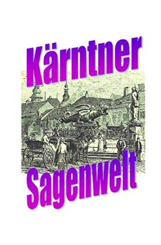 Kärntner Sagenwelt von Neopubli GmbH