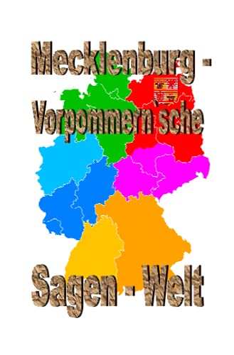 Mecklenburg-Vorpommern`sche Sagenwelt von Neopubli GmbH