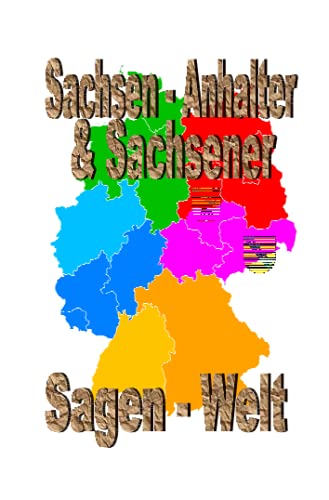 Sachsen-Anhalter & Sachsener Sagenwelt von Neopubli GmbH