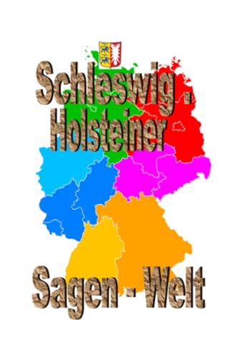 Schleswig-Holsteiner Sagenwelt: DE Schleswig-Holsteiner Sagenwelt: DE von epubli