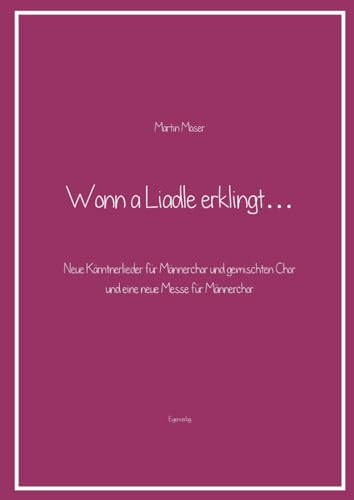 Wonn a Liadle erklingt...