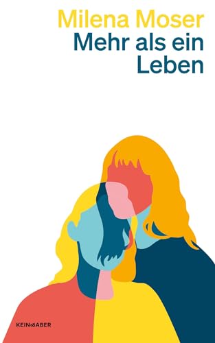 Mehr als ein Leben von Kein + Aber