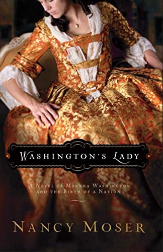 Washington's Lady (Women of History, Band 2)