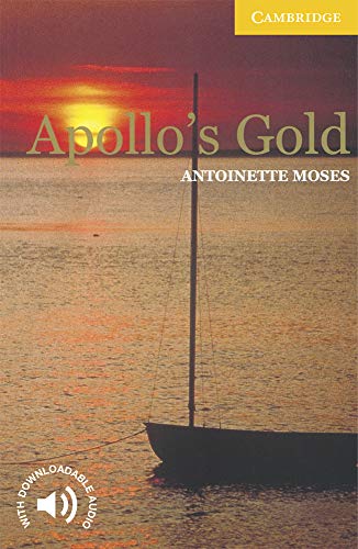 Apollo's Gold Level 2: Level 2 Cambridge English Readers von Cambridge University Press