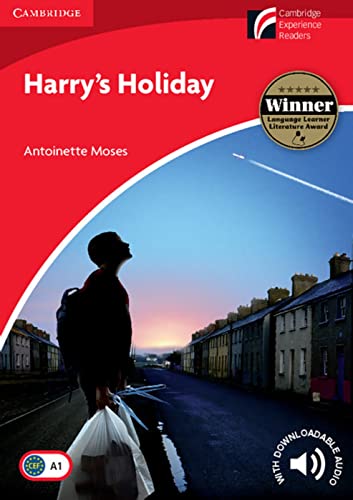 Harry's Holiday: Level 1: Beginner/Elementary (online Audio): Level 1: Beginner/Elementary. Mit Audiodateien zum Download (Cambridge Experience Readers)