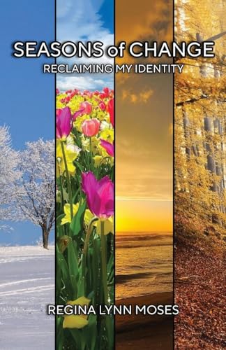 Seasons of Change "Reclaiming My Identity" von Self Help