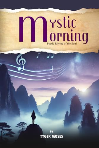 Mystic Morning: Poetic Rhyme of the soul von The Book Publishing Pros